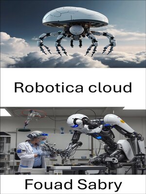 cover image of Robotica cloud